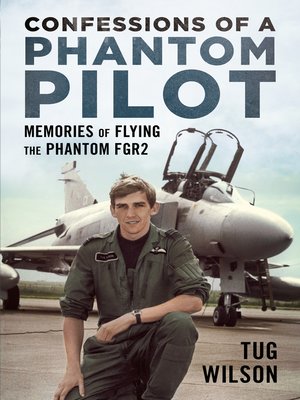 cover image of Confessions of a Phantom Pilot